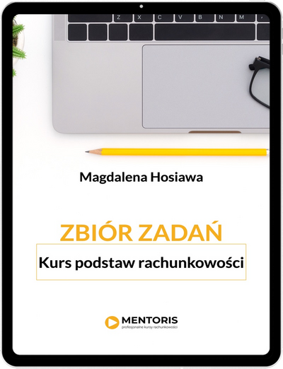 Zbiór zadań - podstawy rachunkowości