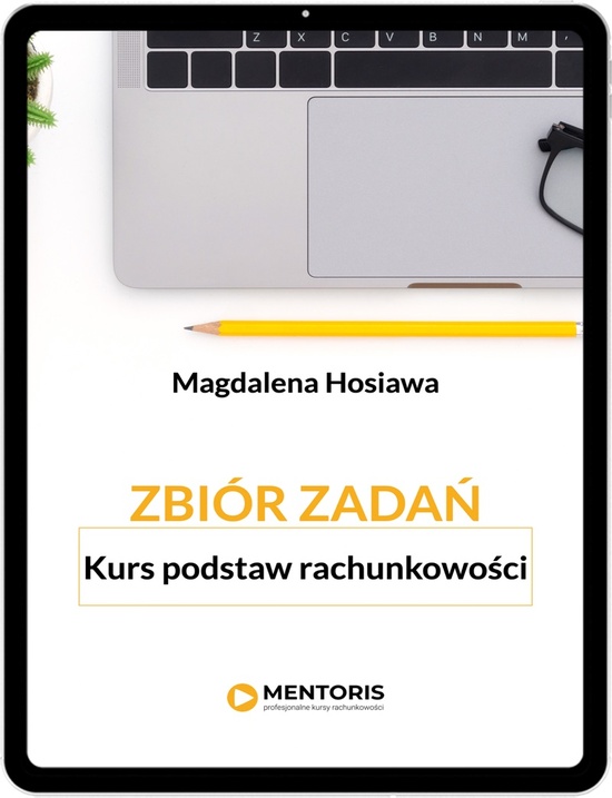 Zbiór zadań - podstawy rachunkowości