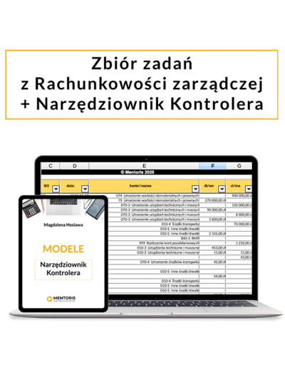 Zbiór zadań rachunkowość zarządcza + aplikacja "Narzędziownik kontrolera"