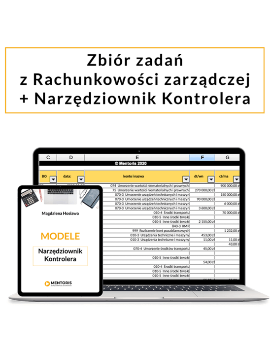 Zbiór zadań rachunkowość zarządcza + aplikacja "Narzędziownik kontrolera"