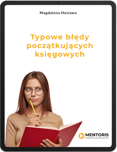 Typowe błędy początkujących księgowych
